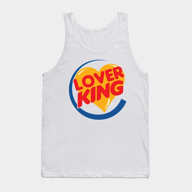 Lover King Tank Top by Jawes